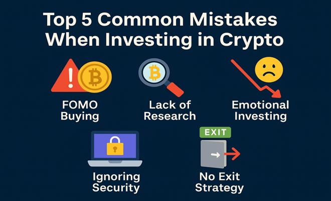 Top 5 Common Mistakes Beginners Make When Investing in Crypto